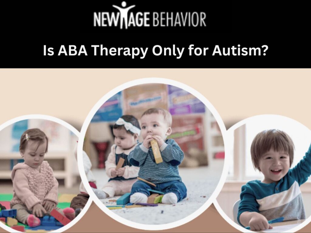 Is aba therapy only for autism